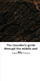 The traveller's guide through the middle and northern states, and the prov