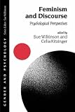 Feminism and Discourse: Psychological Perspectives (Gender and Psychology series)
