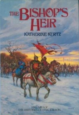 The Bishop's Heir (Histories of King Kelson / Katherine Kurtz)