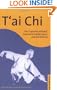 T'ai Chi: The "Supreme Ultimate" Exercise for Health, Sport, and Self-Defense