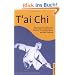 T'Ai Chi: The "Supreme Ultimate" Exercise for Health, Sport, and Self-Defense: Supreme Ultimate Exercise for Health, Sport and Self-Defense