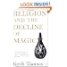 Religion and the Decline of Magic (Penguin History)