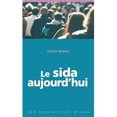 Le sida aujourd'hui