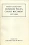 Darke County, Ohio Common Pleas Court Records, 1817-1860