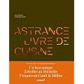 ASTRANCE, LIVRE DE CUISINE