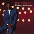 I'll be home for Christmas by McKnight, Brian, 1969-