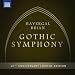 Havergal Brian: Symphony No. 1 'The Gothic'