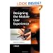 Designing the Mobile User Experience