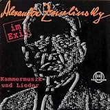Zemlinsky im Exil (Kammermusik und Lieder) - Verschiedene Interpreten