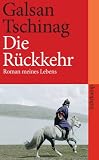 Die Rückkehr: Roman meines Lebens (suhrkamp taschenbuch)