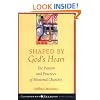 Shaped By God's Heart: The Passion and Practices of Missional Churches