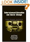 Entertainment-Education and Social Change: History, Research, and Practice (Routledge Communication Series)