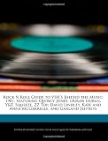 Rock NRoll Guide to VH1s Behind the Music: 1981, featuring Quincy Jones, Duran Duran, Y&T, Squeeze, ZZ Top, David Lindley, Kate and Anna McGarrigle, and Garland Jeffreys