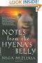 Notes from the Hyena's Belly: An Ethiopian Boyhood