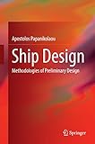 Ship design : methodologies of preliminary design