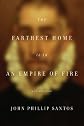 The Farthest Home Is In an Empire of Fire