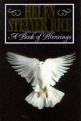 A Book of Blessings by Helen Steiner Rice (21-Nov-1996) Hardcover