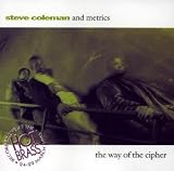 Way of the Cipher: Live at Hot Brass