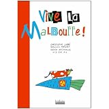 Vive la malbouffepar Jean-Luc Porquet