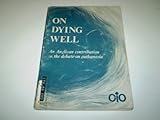 On dying well : an Anglican contribution to the debate on euthanasia