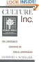Culture, Inc.: The Corporate Takeover of Public Expression