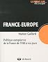 France - Europe : Politique europ�enne de la France de 1950 � nos jours