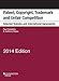 Patent, Copyright, Trademark and Unfair Competition, Selected Statutes and Intl Agreements