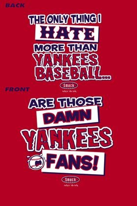 Smack Talkin I Hate Yankees Baseball Tee