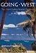 Going West: Two Years Sailing Around the World