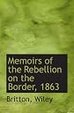 Memoirs of the Rebellion on the Border, 1863
