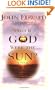 What If God Were the Sun?