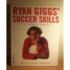 Ryan Giggs' Soccer Skills: Junior Edition