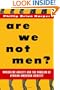 Are We Not Men?: Masculine Anxiety and the Problem of African American Identity