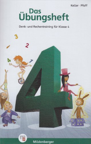 Mildenberger Das &Uuml;bungsheft 4 - Mathetiger 4: inkl. L&ouml;sungen mit CD-ROM Mathetiger Basic 4