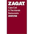 Zagat 2007/08 Cape Cod & the Islands Restaurants (Zagat Survey)