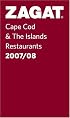 Zagat 2007/08 Cape Cod & the Islands Restaurants (Zagat Survey)