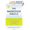 The Magnesium Miracle
