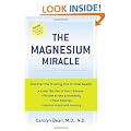 The Magnesium Miracle