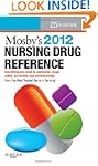 Mosby's 2012 Nursing Drug Reference, 25e