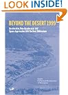 Beyond the Desert 99 : Accelerator, Non-Accelerator and Space Approaches into the Next Millennium: Second International Conference on Particle Physics