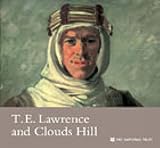 T.E. Lawrence and Clouds Hill : Wareham, Dorset