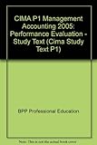 CIMA, for exams in 2006. Managerial paper P1, Management accounting - performance evaluation