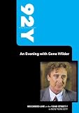 41xRwVKx4NL. SL160  92Y   An Evening with Gene Wilder