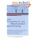 Das Powerbuch der Neukundengewinnung: Effektive und gewinnorientierte Kundenakquise per Brief, Telefon und Internet