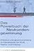 Das Powerbuch der Neukundengewinnung: ...