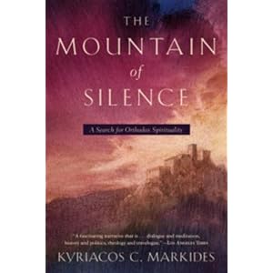 The Mountain of Silence: A Search for Orthodox Spirituality