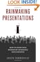 Rainmaking Presentations: How to Grow Your Business by Leveraging Your Expertise (0)