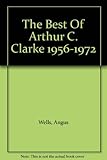 The best of Arthur C. Clarke