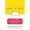 Men in Bed (Everything a Woman Needs to Know About the Good, the Bad, and the Kinky) (Hardcover)