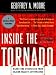Inside the Tornado: Marketing Strategies from Silicon Valley